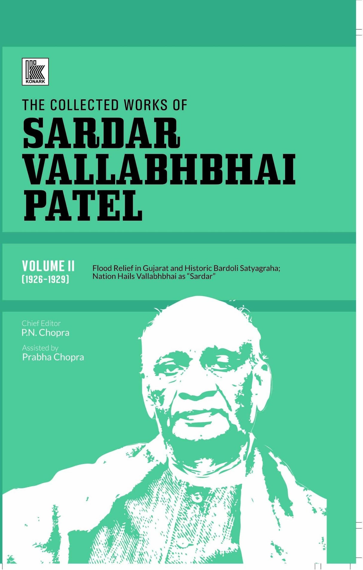The Collected Works of Sardar Vallabhbhai Patel: Volume 2