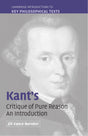 Kant's 'Critique of Pure Reason': An Introduction (Cambridge Introductions to Key Philosophical Texts) - Retail Maharaj