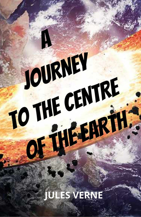 A Journey to the Centre of the Earth - Retail Maharaj