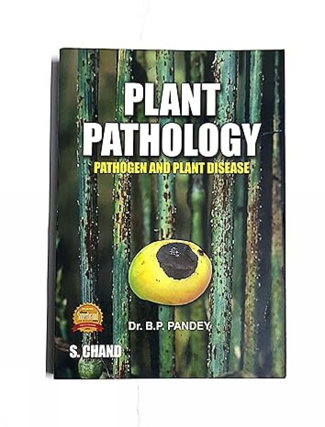 Plant Pathology (Pathogen and Plant Disease) - Retail Maharaj