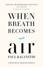 When Breath Becomes Air - Retail Maharaj