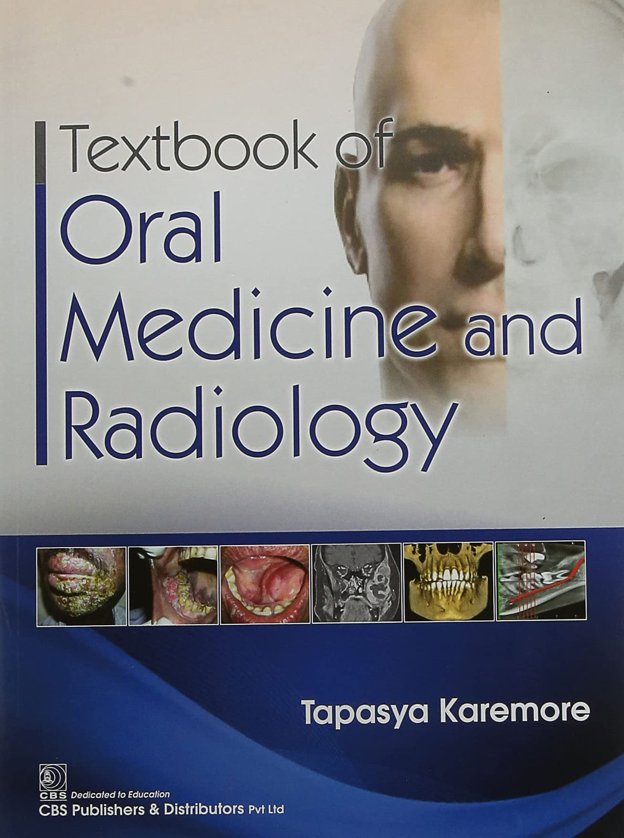 TEXTBOOK OF ORAL MEDICINE AND RADIOLOGY (PB 2021) - Retail Maharaj