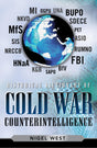 Historical Dictionary of Cold War Counterintelligence: 06 (Historical Dictionaries of Intelligence and Counterintelligence) - Retail Maharaj