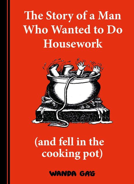 The Story of a Man Who Wanted to do Housework: Gone is Gone - Retail Maharaj
