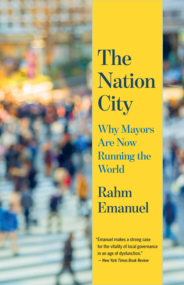 The Nation City: Why Mayors Are Now Running the World - Retail Maharaj