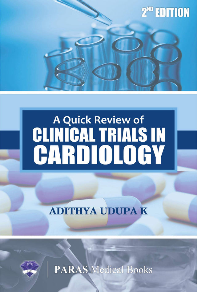 Quick Review of Clinical Trials in Cardiology, Adithya Udupa K - 2nd, 2019.0 - Retail Maharaj
