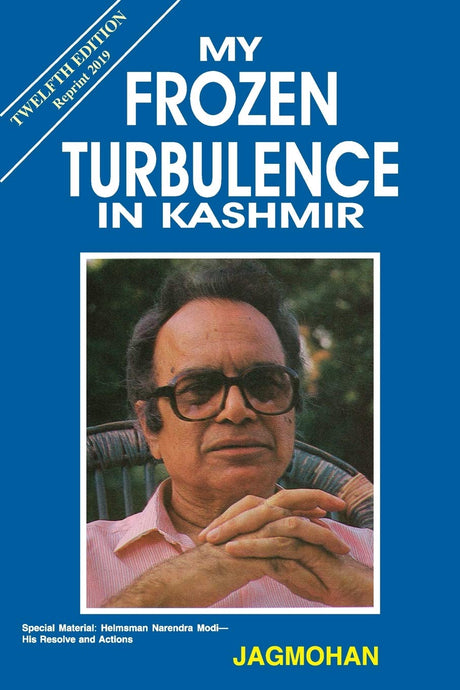 MY FROZEN TURBULENCE IN KASHMIR-12TH ED, NA - Retail Maharaj