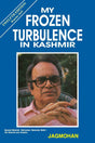 MY FROZEN TURBULENCE IN KASHMIR-12TH ED, NA - Retail Maharaj
