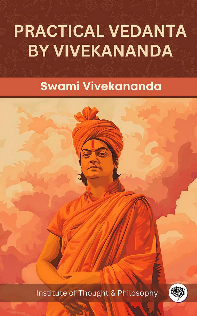 Practical Vedanta by Vivekananda (by ITP Press) - Retail Maharaj