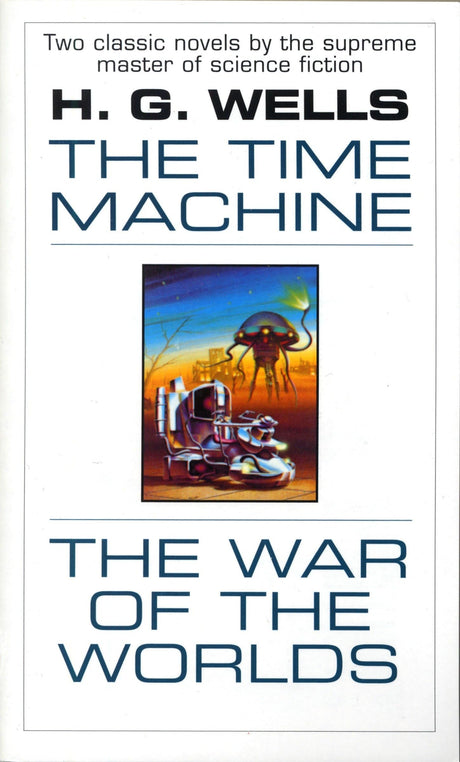 The Time Machine and The War of the Worlds: Two Novels in One Volume (Fawcett Premier Book) - Retail Maharaj