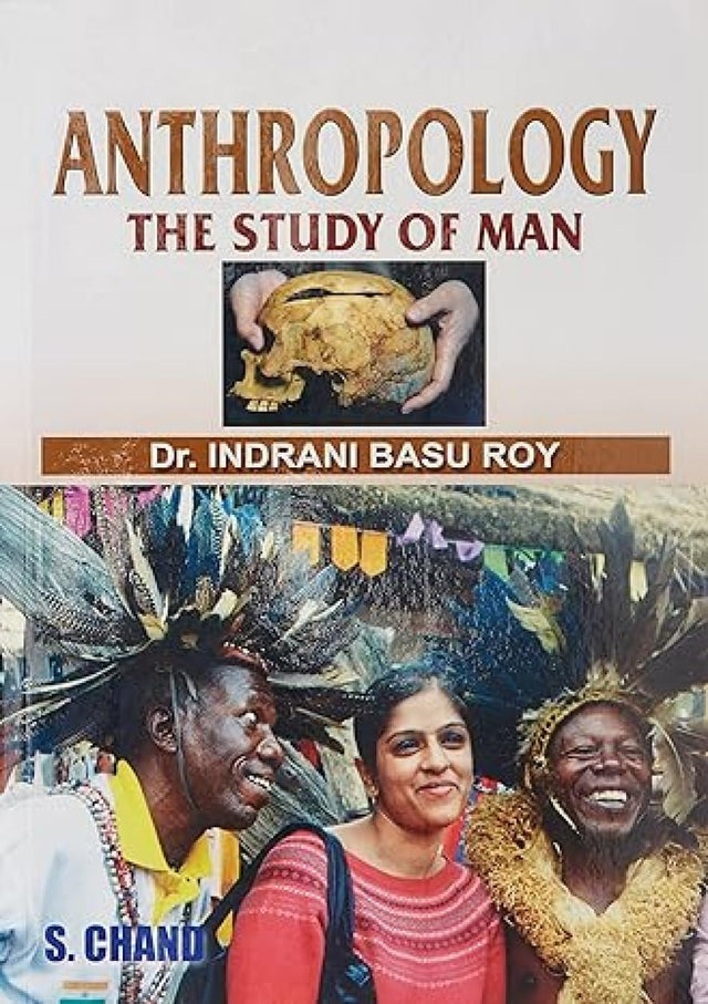 Anthropology: The Study of Man - Retail Maharaj