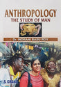 Anthropology: The Study of Man - Retail Maharaj