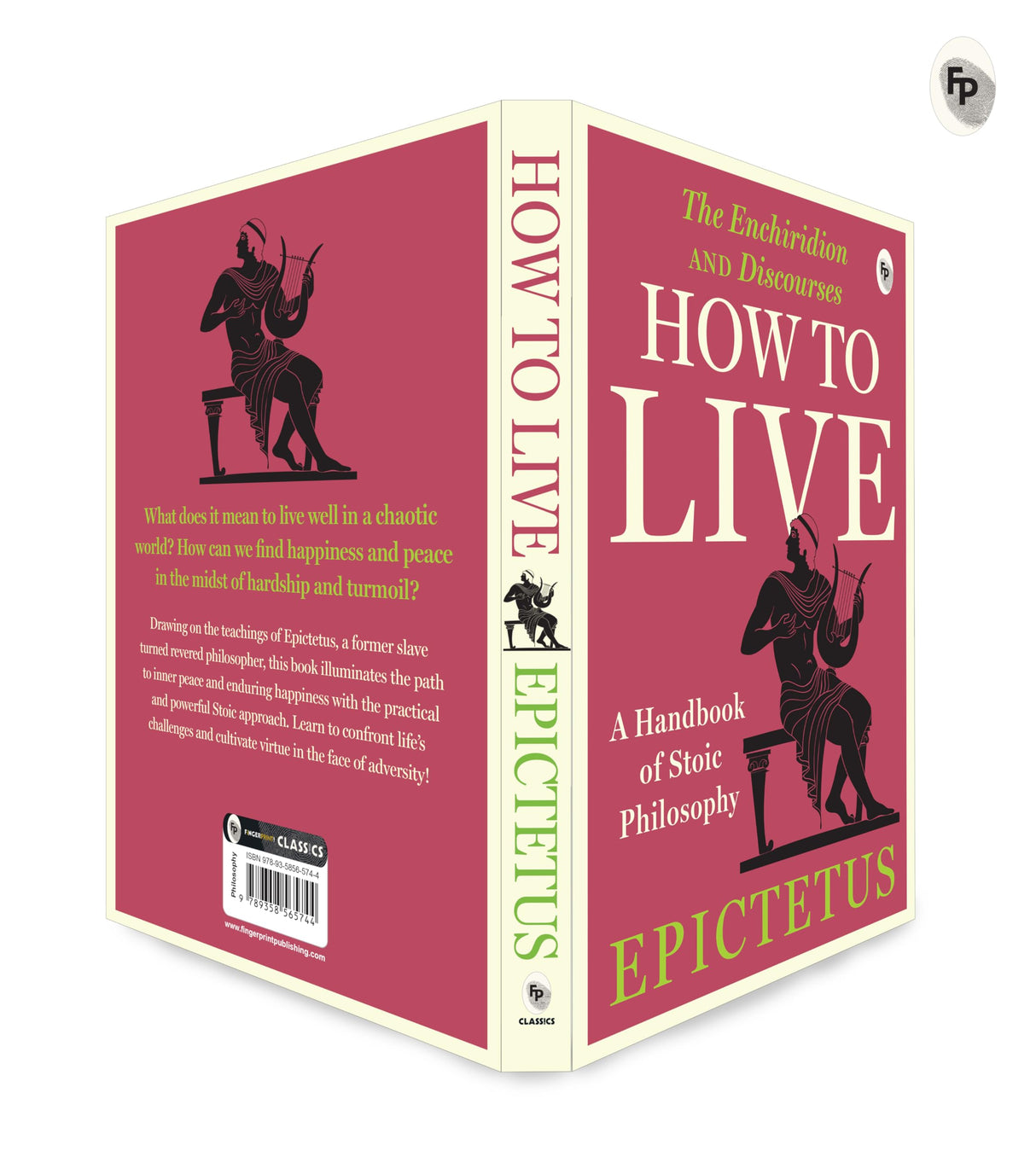 How to Live - A Handbook of Stoic Philosophy: Discourses and The Enchiridion by Epictetus (Enchiridion and Discourses) - Retail Maharaj