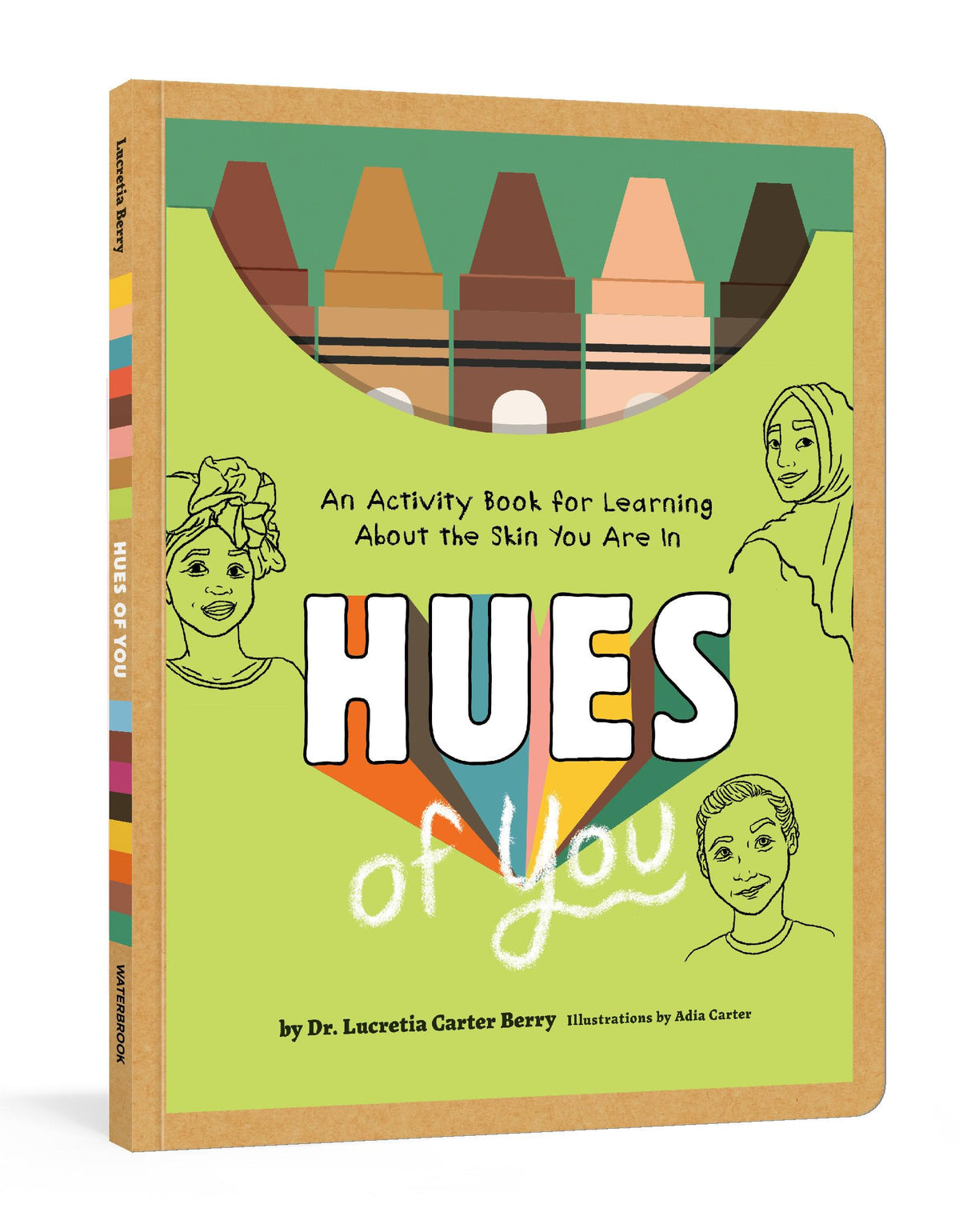 Hues of You: An Activity Book for Learning About the Skin You Are In - Retail Maharaj