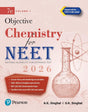 Pearson Objective Chemistry for NEET Volume I – 2026 | As Per NCERT & NMC Syllabi | 5500+ MCQs to Strengthen Exam Practice | Chapter wise PYQ & NEET (UG) 2025 Solved Paper | 2 Mock Tests as Per NEET Exam Pattern | - 7th Edition - Retail Maharaj