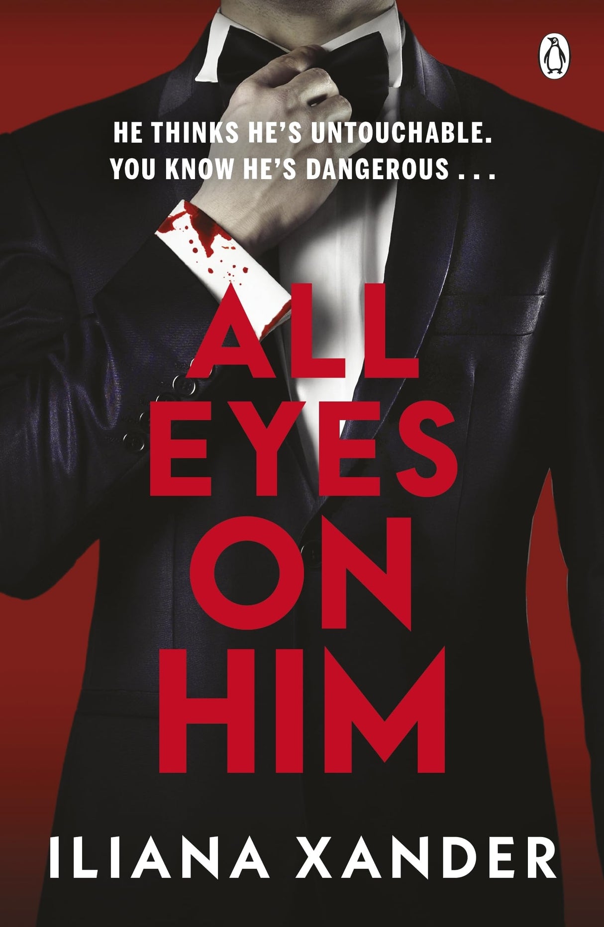 All Eyes On Him: He's A Millionaire. He's A Monster. A Twisty Psychological Thriller From The Author of Love, Mom - Retail Maharaj