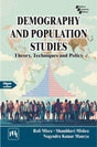 DEMOGRAPHY AND POPULATION STUDIES : THEORY, TECHNIQUES AND POLICY (Textbook) - Retail Maharaj