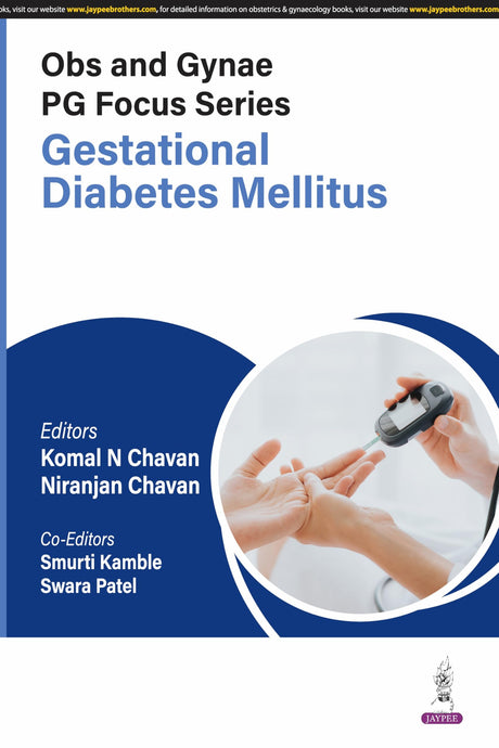 OBS AND GYNAE PG FOCUS SERIES GESTATIONAL DIABETES MELLITUS - Retail Maharaj