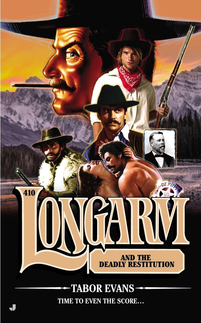 Longarm #410: Longarm and the Deadly Restitution - Retail Maharaj