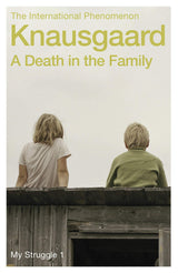 A Death in the Family: My Struggle Book 1 - Retail Maharaj