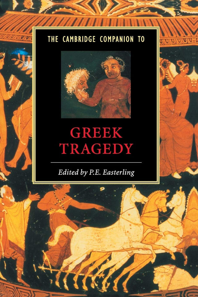 The Cambridge Companion to Greek Tragedy (Cambridge Companions to Literature) - Retail Maharaj