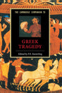 The Cambridge Companion to Greek Tragedy (Cambridge Companions to Literature) - Retail Maharaj