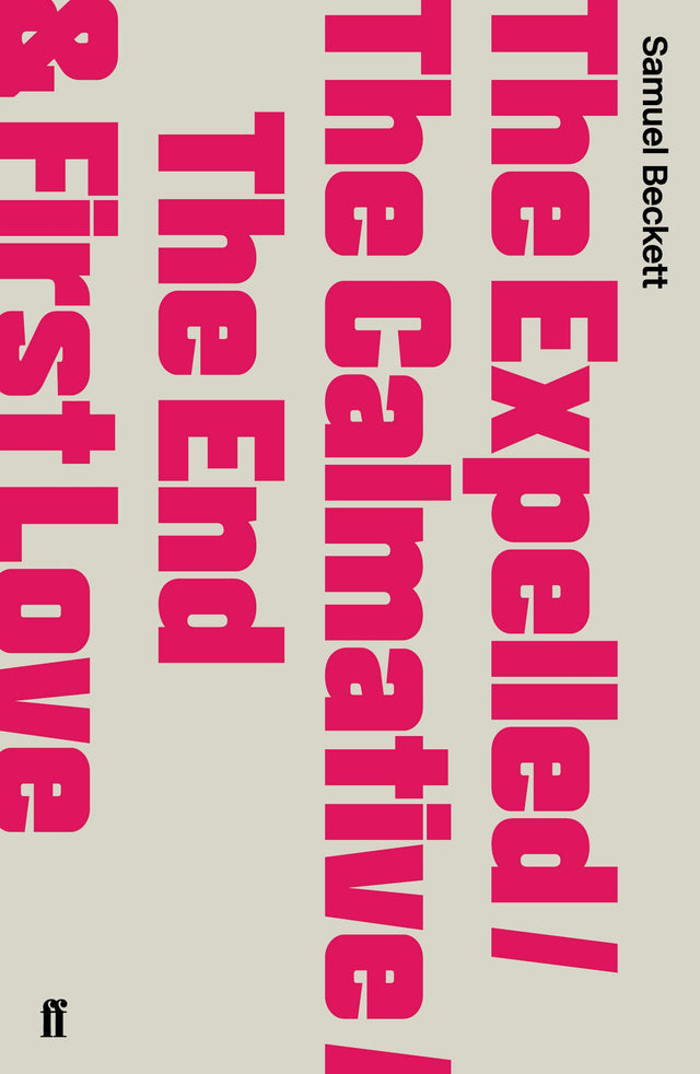The Expelled/The Calmative/The End with First Love - Retail Maharaj