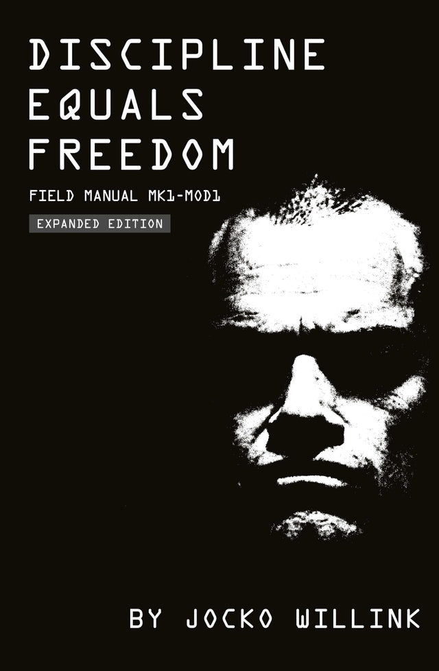 Discipline Equals Freedom:Field Manual MK1-MOD1 - Retail Maharaj