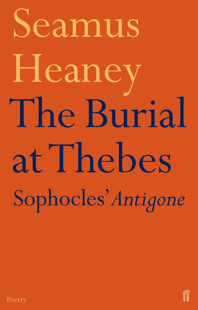 The Burial at Thebes - Retail Maharaj