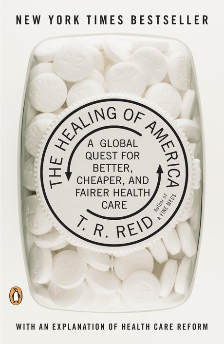 The Healing of America: A Global Quest for Better, Cheaper, and Fairer Health Care - Retail Maharaj