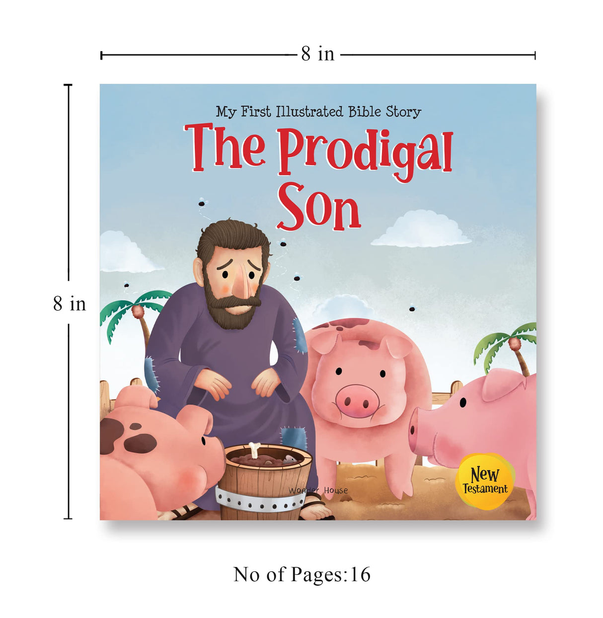 My First Illustrated Bible Story: The Prodigal Son - Retail Maharaj