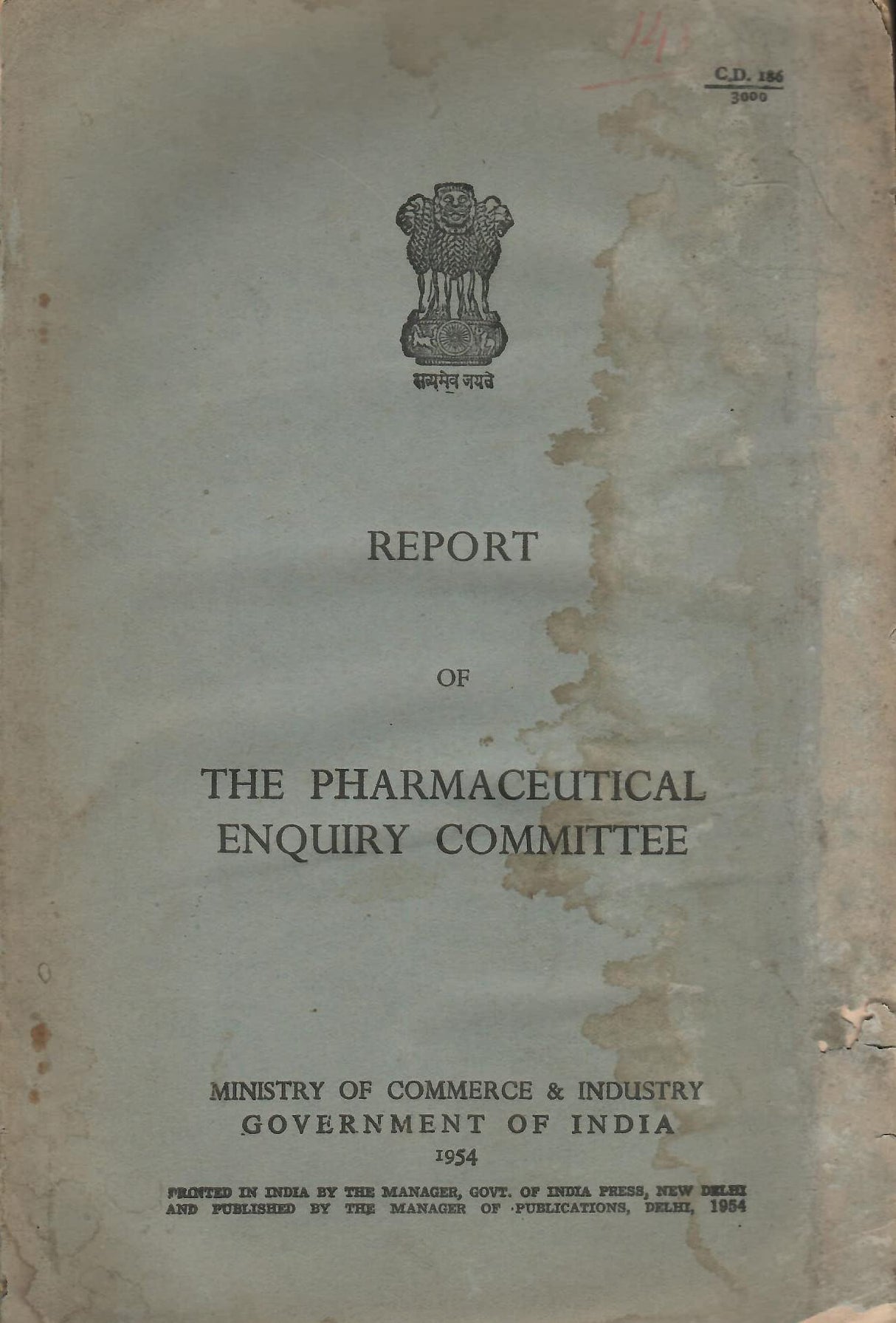 Report of The Pharmaceutical Enquiry Committee [Hardcover] Ministry of Commerce & Industry