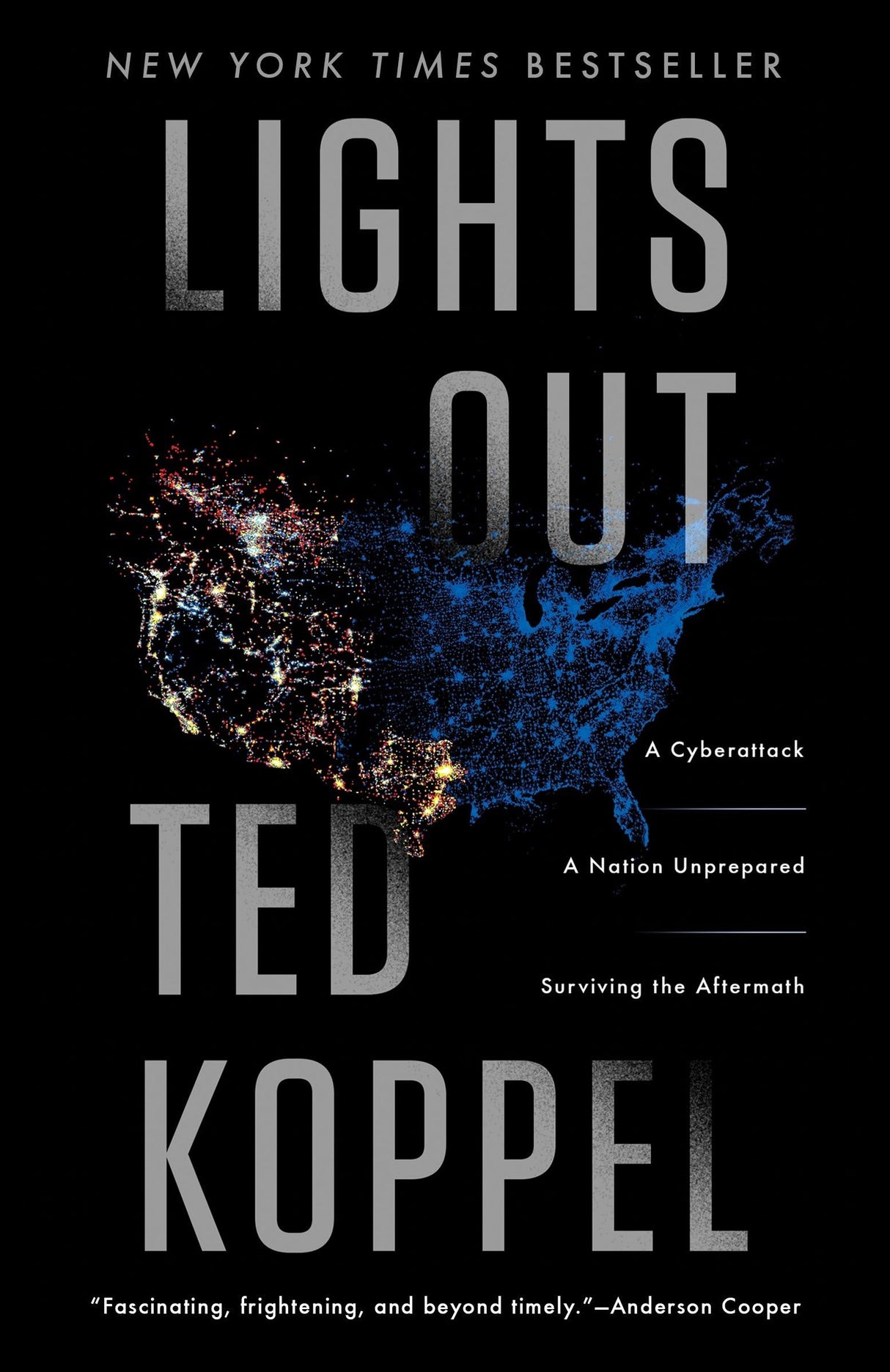 Lights Out: A Cyberattack, A Nation Unprepared, Surviving the Aftermath - Retail Maharaj