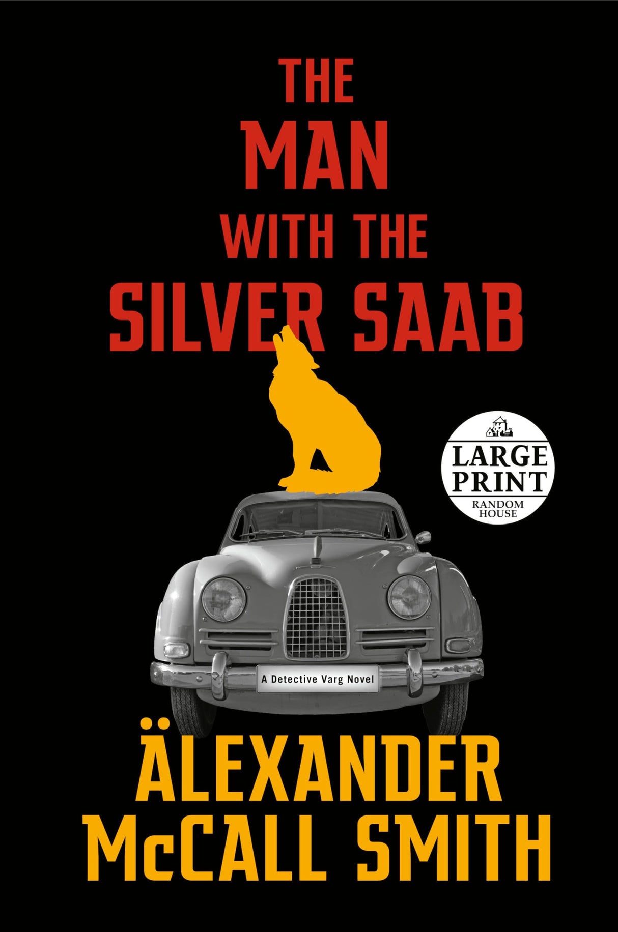 The Man with the Silver SAAB: A Detective Varg Novel (3) (Detective Varg Series) - Retail Maharaj