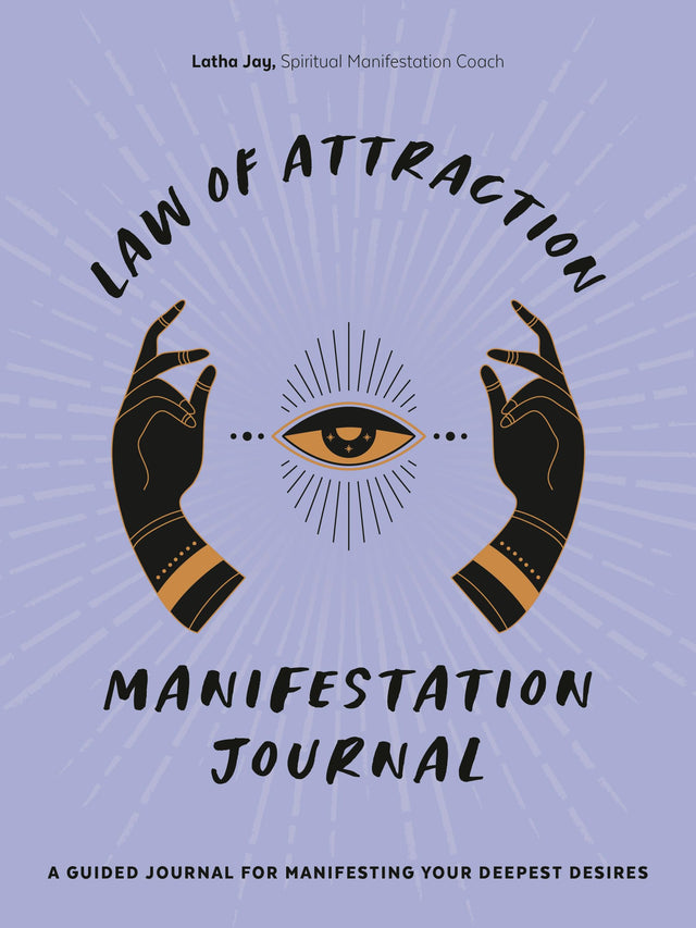 Law of Attraction Manifestation Journal: A Guided Journal for Manifesting Your Deepest Desires - Retail Maharaj