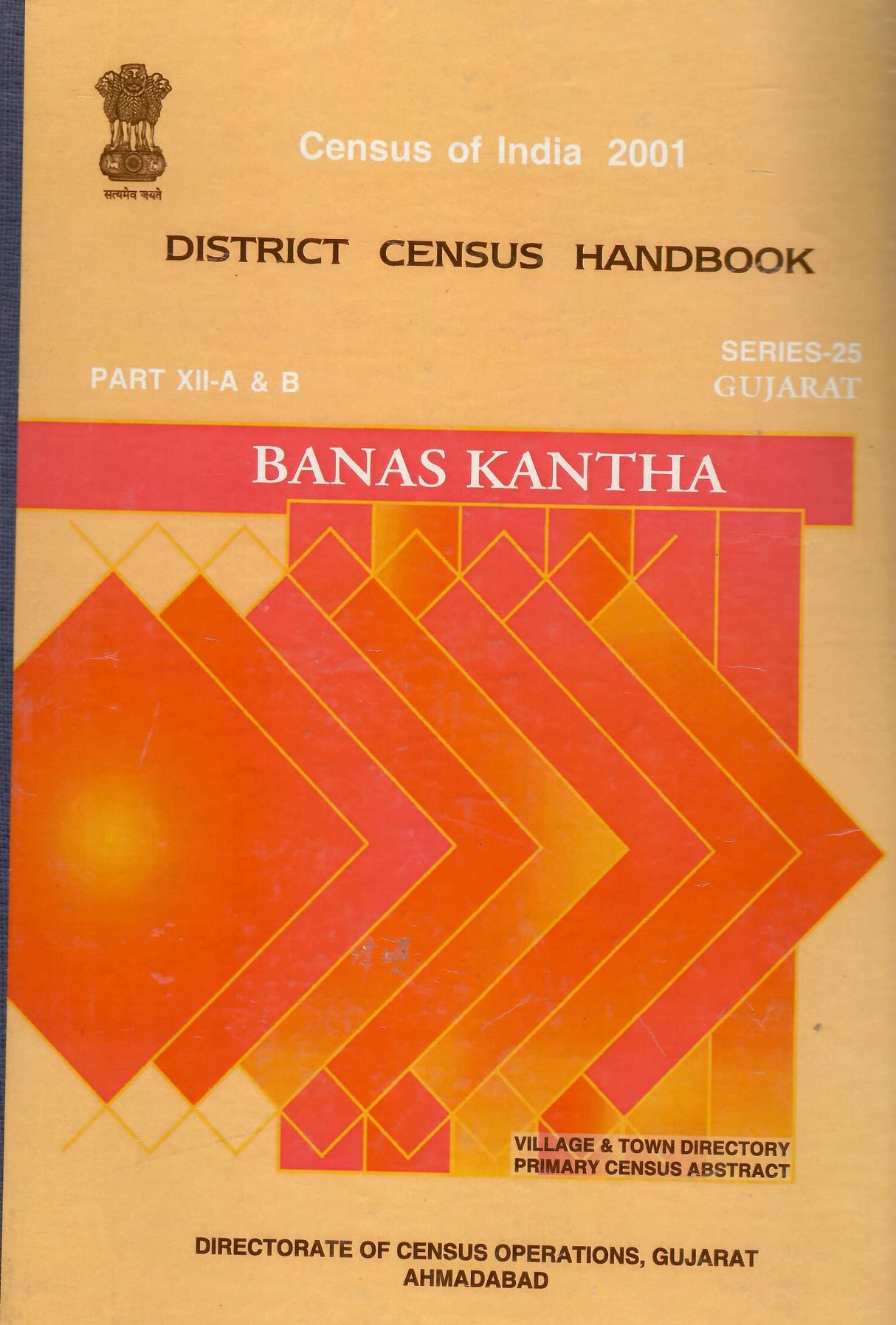 Census of India 2001 - Gujarat - District Census Handbook - Banas Kantha [Hardcover] Govt. of India