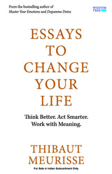 Essays to Change Your Life: Think Better, Act Smarter, Work With Meaning - Retail Maharaj