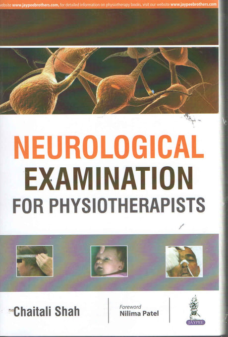Neurological Examination for Physiotherapists - Retail Maharaj