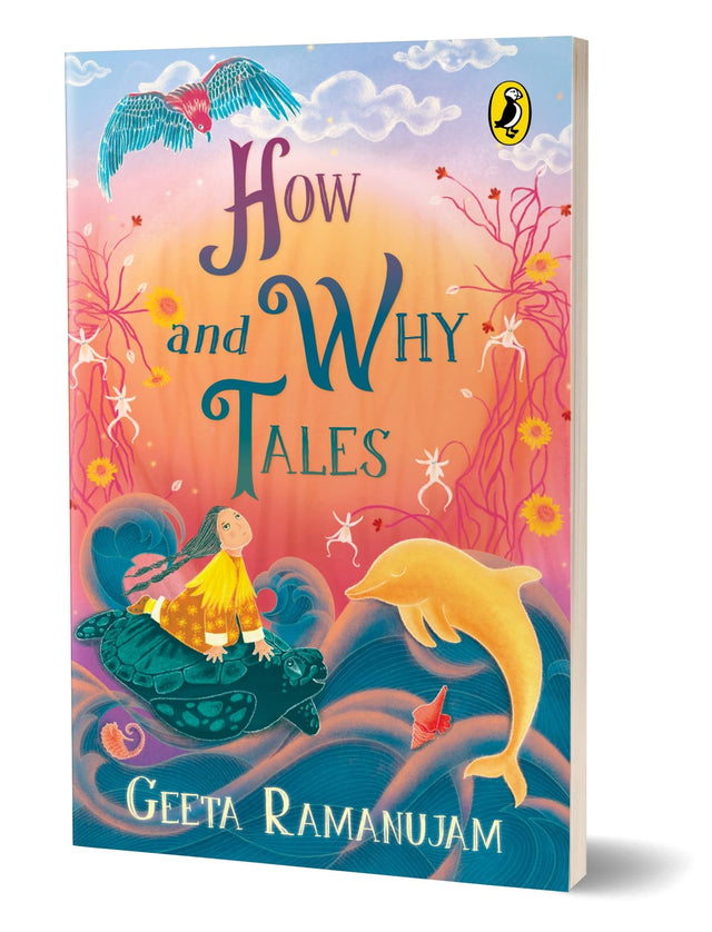 How and Why Tales | A collection of illustrated, imaginative folktales, perfect for bed-time reading | Ages 8 and up - Retail Maharaj