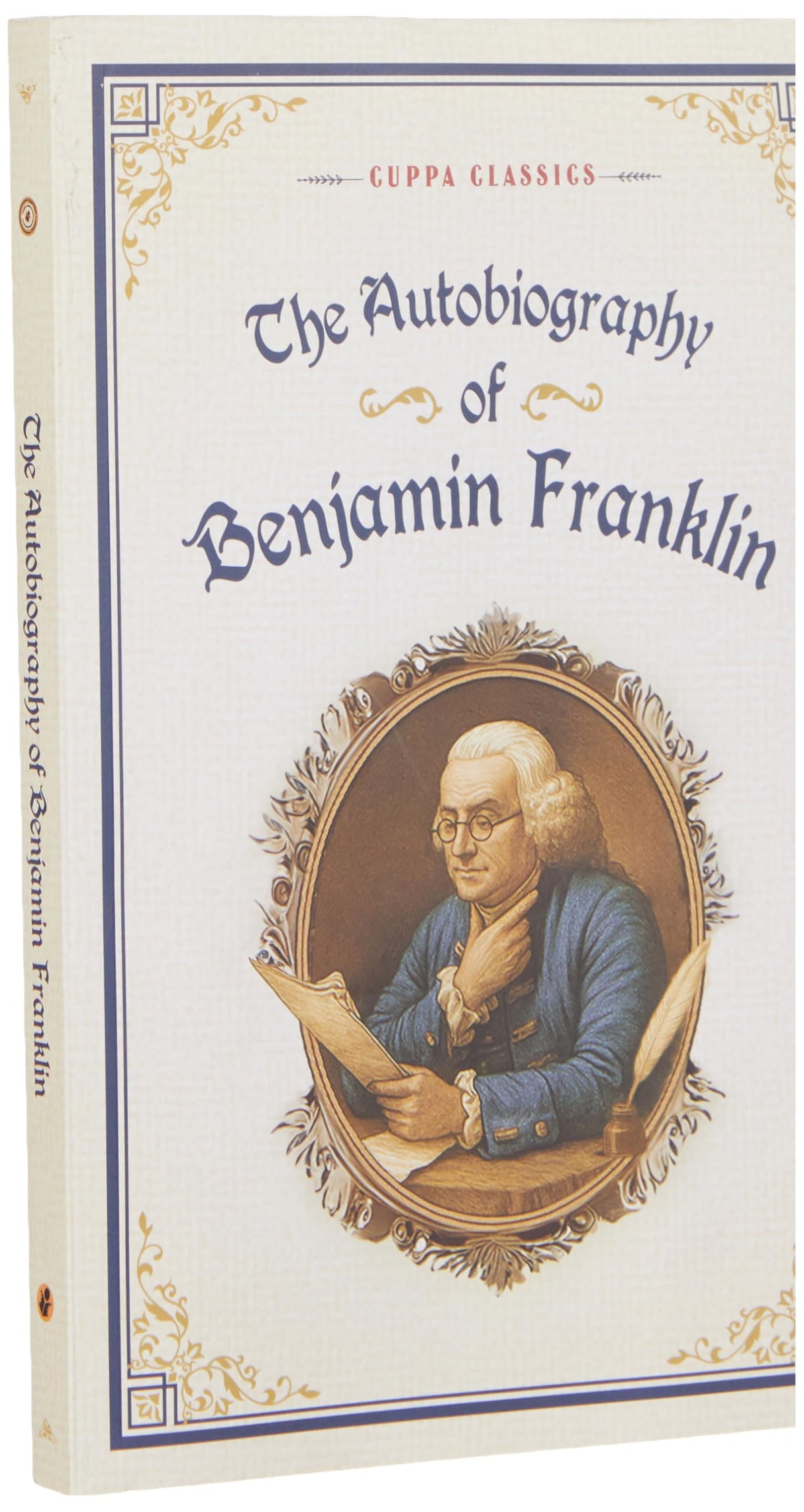 The Autobiography of Benjamin Franklin (Cuppa Classics) - Retail Maharaj