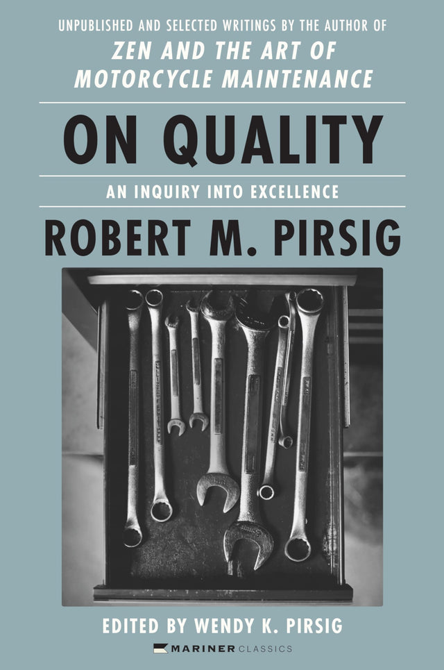 On Quality: An Inquiry into Excellence: Unpublished and Selected Writings - Retail Maharaj