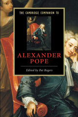 The Cambridge Companion to Alexander Pope (Cambridge Companions to Literature) - Retail Maharaj