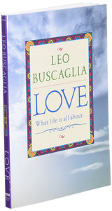 Love: What Life Is All About - Retail Maharaj
