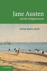 Jane Austen and the Enlightenment - Retail Maharaj
