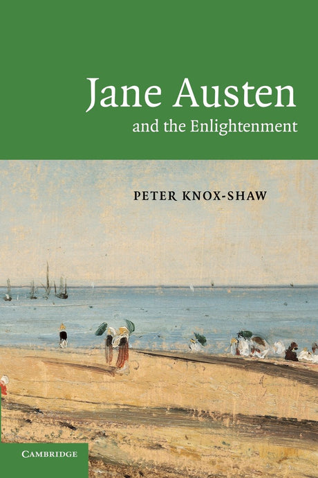 Jane Austen and the Enlightenment - Retail Maharaj