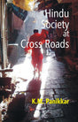 Hindu Society at Cross Roads - Retail Maharaj