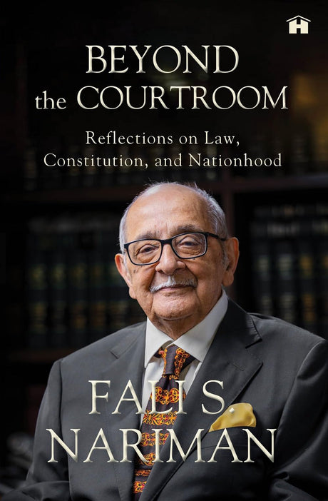 Beyond the Courtroom: Reflections on Law, Constitution, and Nationhood - Retail Maharaj