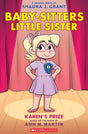 The Baby-Sitters Little Sister Graphic Novel #10: Karen’s Prize - Retail Maharaj