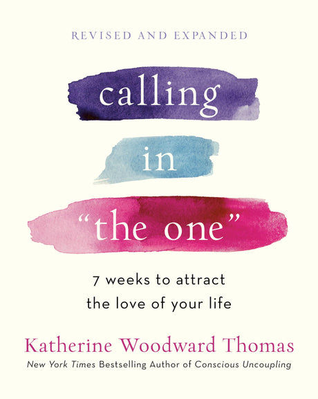 Calling in The One Revised and Expanded: - Retail Maharaj