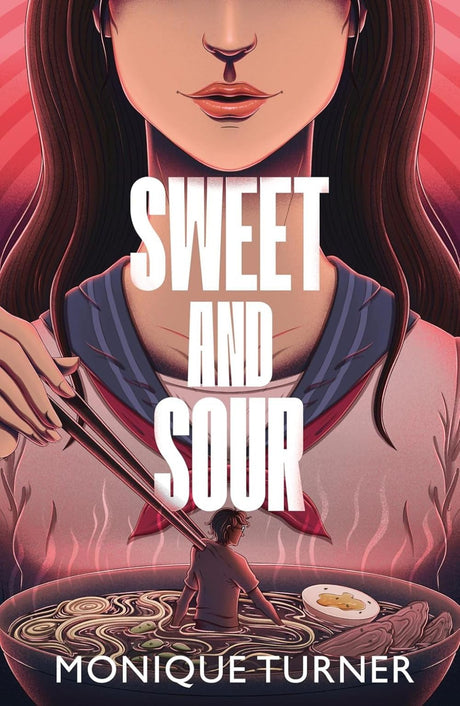 Sweet And Sour: A Dark And Dramatic Ya Thriller - Retail Maharaj